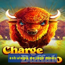 estrategia do jogo mines